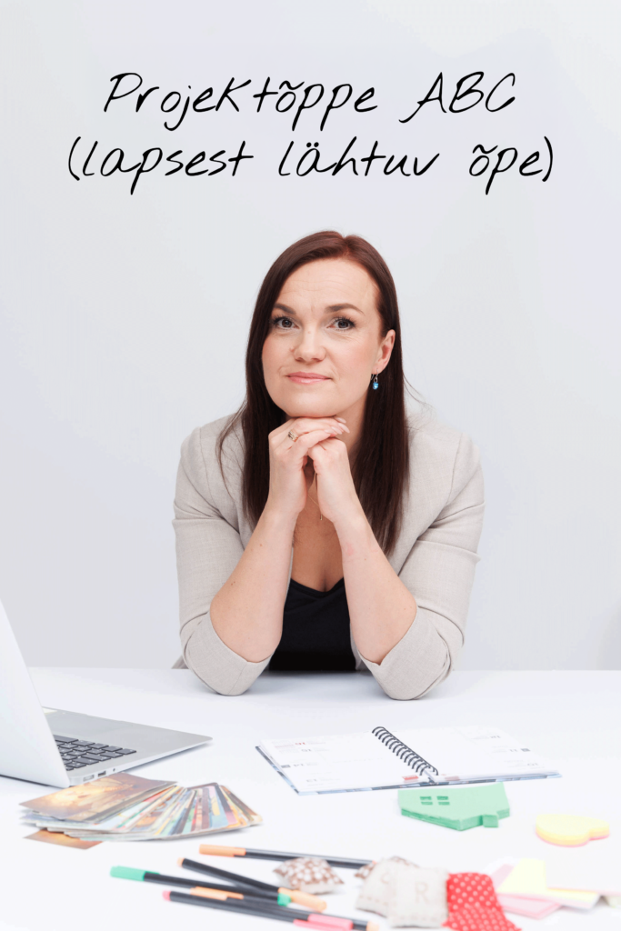 UUS! Projektõppe ABC (lapsest lähtuv õpe)