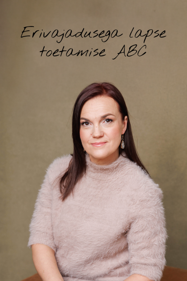 UUS! Erivajadusega lapse toetamise ABC